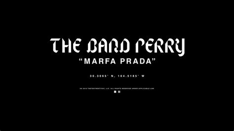 marfa prada the band perry meaning|The Meaning Behind The Song: MARFA PRADA by The Band Perry.